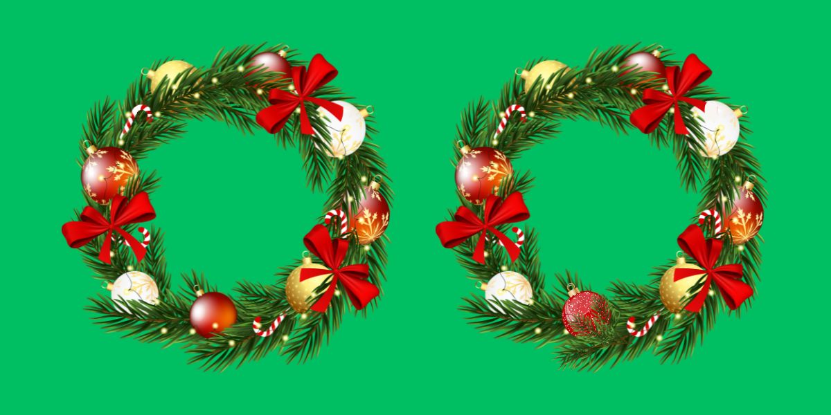 Engage your eyes in this festive challenge – can you find all 3 differences between these 2 Christmas wreath in less than 10 seconds?